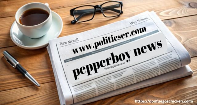 Www.politicser.com pepperboy news