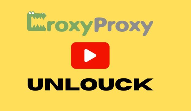 Croxyproxy YouTube Unblock