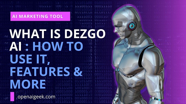 DEZGO AI: CREATE POWERFUL IMAGES USING AI
