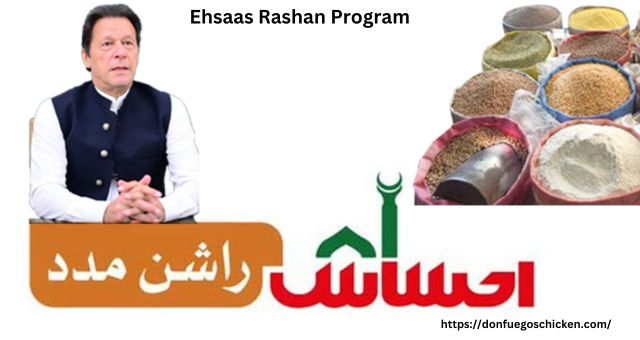 Ehsaas Rashan Program – Initiative to Reduce Food Insecurity