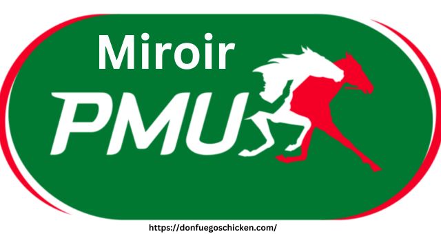 Miroir PMU