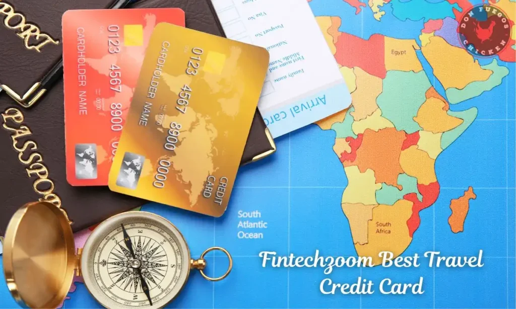 Fintechzoom Best Travel Credit Card
