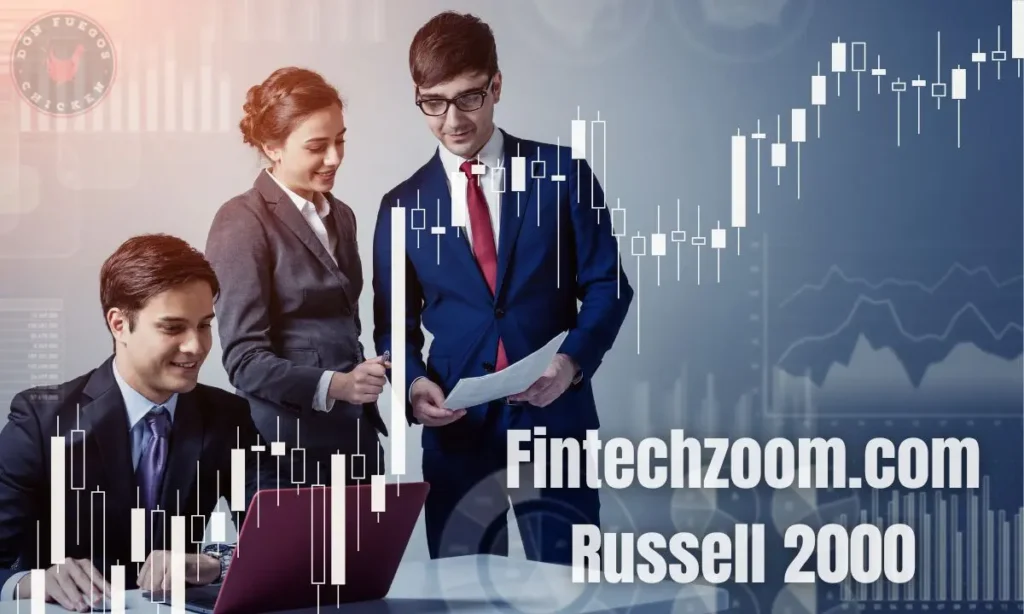 Fintechzoom.com Russell 2000