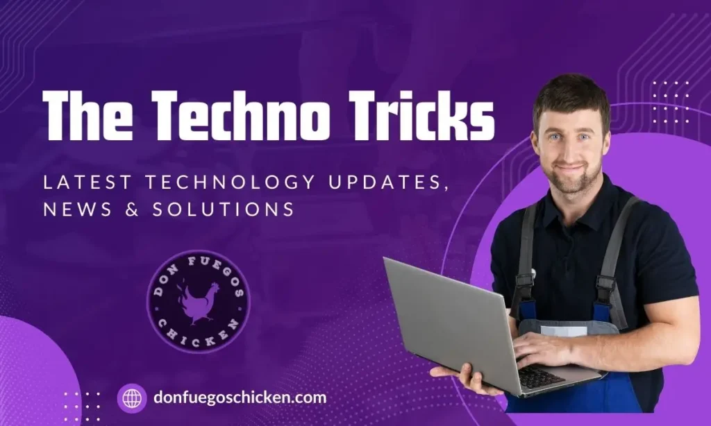 The Techno Tricks