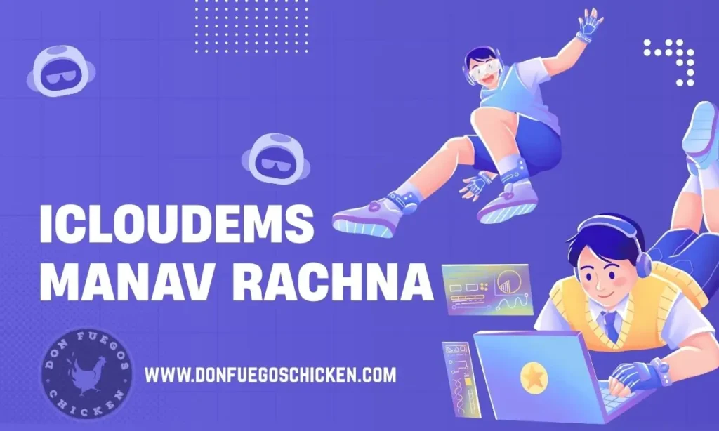 Icloudems Manav Rachna